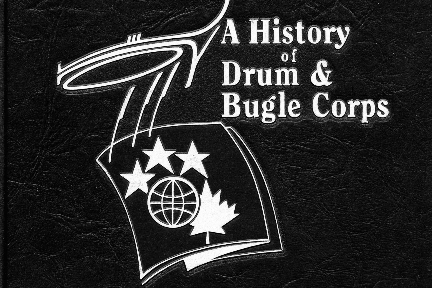 room A History of Drum and Bugle Corps VOL 1